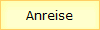 Anreise